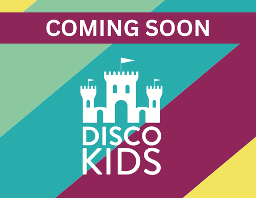 Coming Soon - Disco Kids